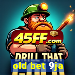 old bet 9ja